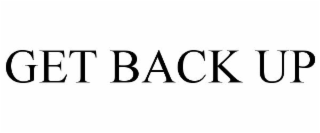 GET BACK UP