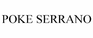 POKE SERRANO