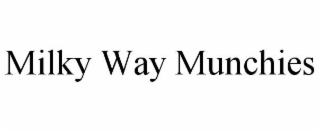MILKY WAY MUNCHIES