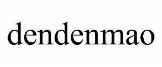 DENDENMAO