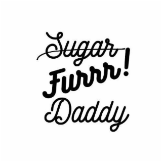 SUGAR FURRR! DADDY