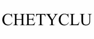 CHETYCLU