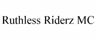 RUTHLESS RIDERZ MC
