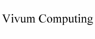 VIVUM COMPUTING