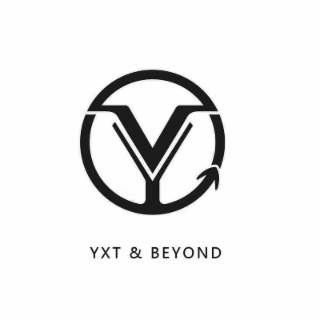 Y YXT & BEYOND