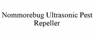 NOMMOREBUG ULTRASONIC PEST REPELLER