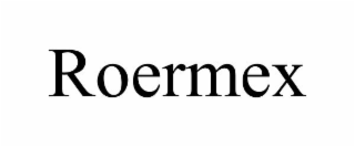 ROERMEX