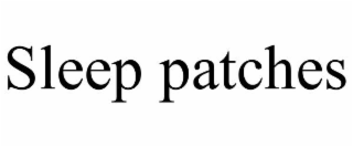 SLEEP PATCHES
