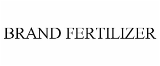 BRAND FERTILIZER