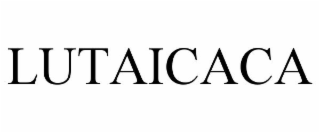 LUTAICACA