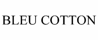 BLEU COTTON