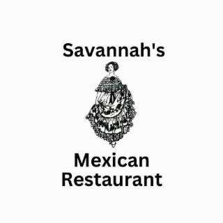 SAVANNAH'S MEXICAN RESTAURANT