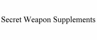 SECRET WEAPON SUPPLEMENTS