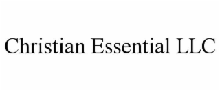 CHRISTIAN ESSENTIAL LLC