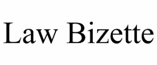 LAW BIZETTE