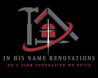 IN HIS NAME RENOVATIONS ON A FIRM FOUNDATION WE BUILD