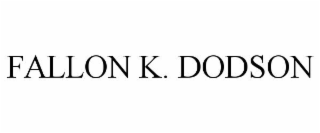 FALLON K. DODSON
