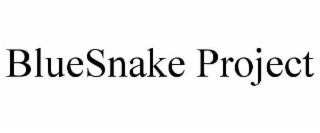 BLUESNAKE PROJECT