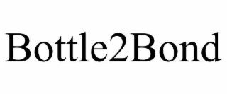 BOTTLE2BOND