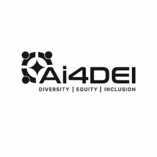 AI4DEI DIVERSITY EQUITY INCLUSION