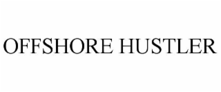 OFFSHORE HUSTLER
