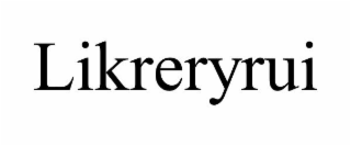 LIKRERYRUI
