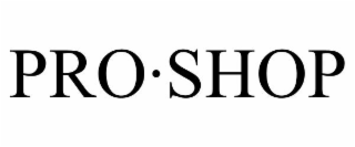PRO · SHOP