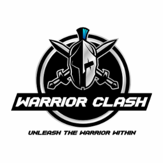 WARRIOR CLASH UNLEASH THE WARRIOR WITHIN