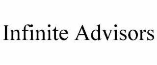 INFINITE ADVISORS