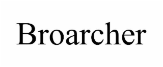 BROARCHER