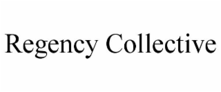 REGENCY COLLECTIVE