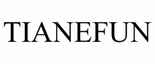 TIANEFUN