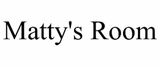 MATTY'S ROOM