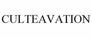 CULTEAVATION