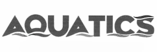 AQUATICS