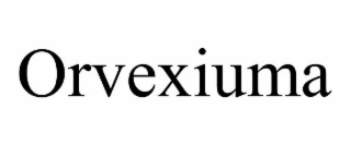 ORVEXIUMA