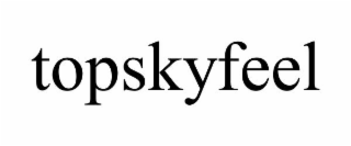 TOPSKYFEEL