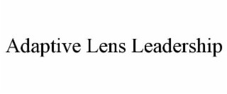 ADAPTIVE LENS LEADERSHIP