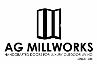 AG MILLWORKS HANDCRAFTED DOORS FOR LUXURY OUTDOOR LIVING SINCE 1986
