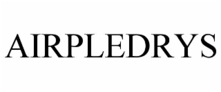 AIRPLEDRYS