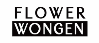 FLOWER WONGEN