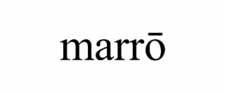 MARRŌ