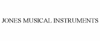 JONES MUSICAL INSTRUMENTS