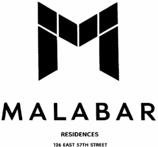 M MALABAR RESIDENCES 126 EAST 57TH STREET