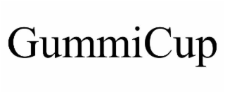 GUMMICUP