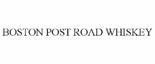 BOSTON POST ROAD WHISKEY