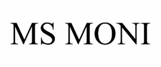 MS MONI