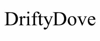 DRIFTYDOVE