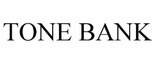 TONE BANK