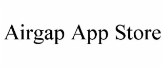 AIRGAP APP STORE